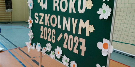 Powiększ grafikę: rozpoczecie-roku-szkolnego-2026-2027-709361.jpg